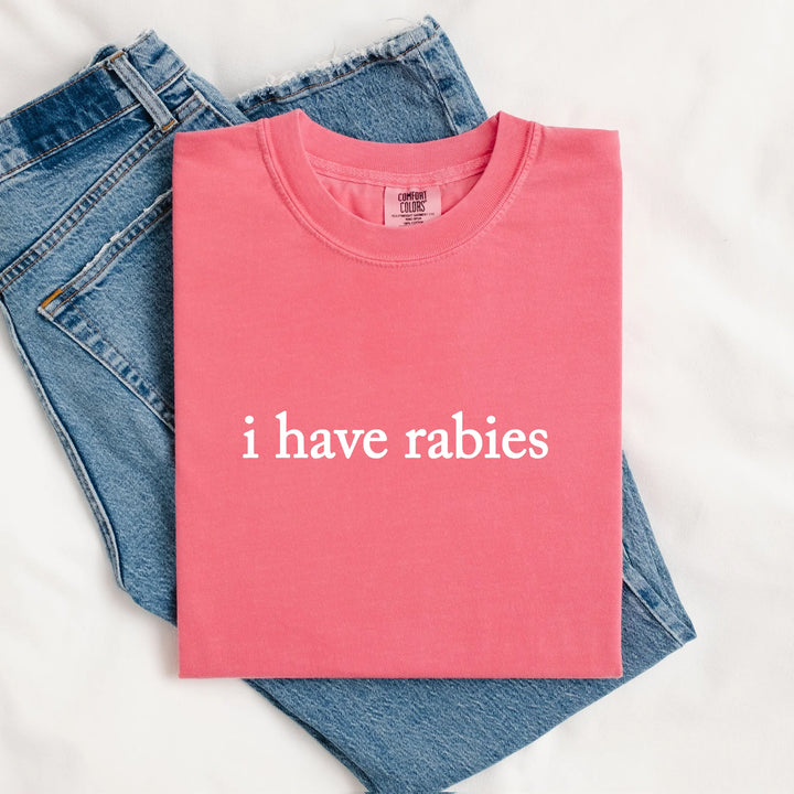 (Pre-Sale ETA: Mid April) I Have Rabies Graphic Tee